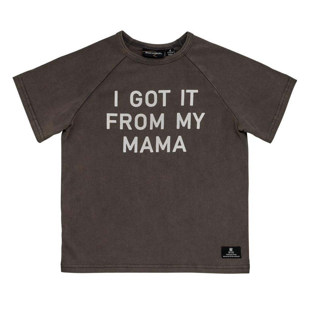 Rock Your Baby - I Got It From My Mama Tee